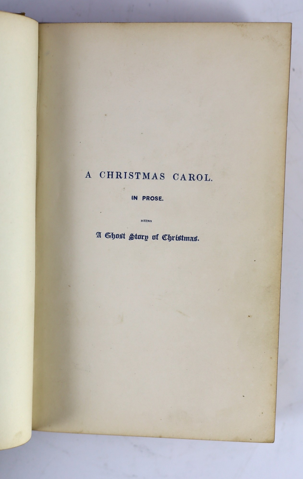 Dickens, Charles - A Christmas Carol, in Prose, Being a Ghost Story of Christmas, 1st edition, 1st issue, Chapman & Hall, 1843